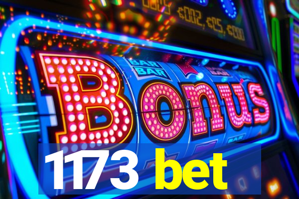 1173 bet