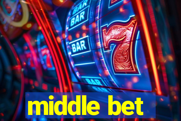 middle bet