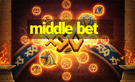 middle bet