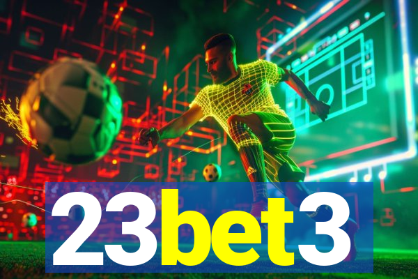 23bet3