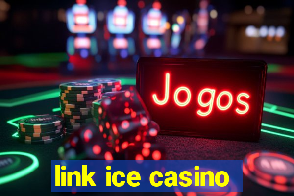 link ice casino