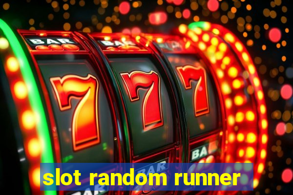 slot random runner