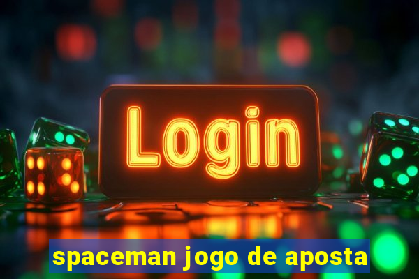 spaceman jogo de aposta