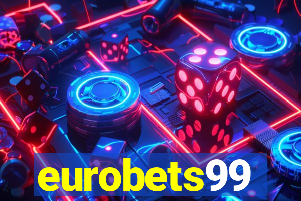 eurobets99