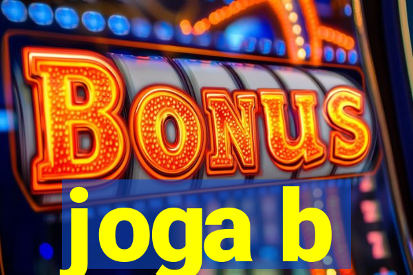 joga b