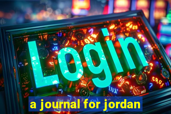 a journal for jordan