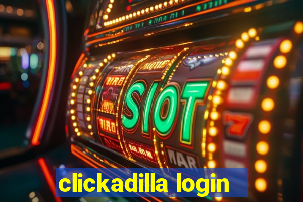 clickadilla login