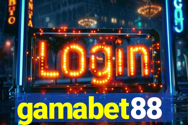 gamabet88