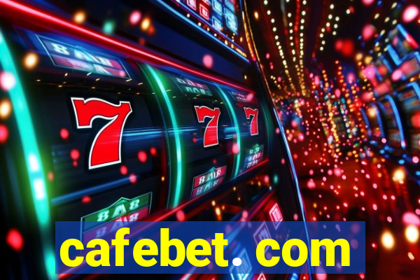 cafebet. com