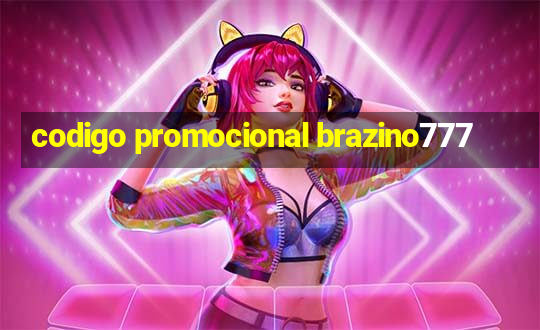 codigo promocional brazino777