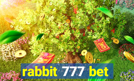 rabbit 777 bet