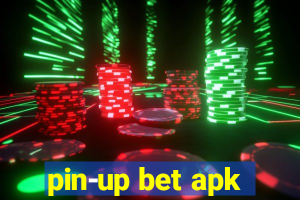 pin-up bet apk