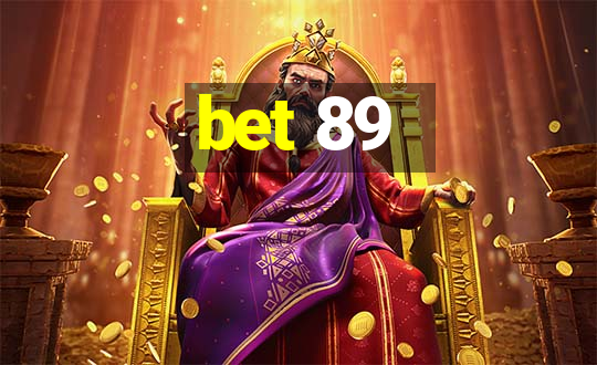 bet 89