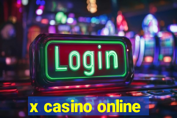 x casino online