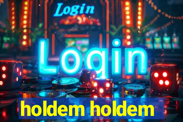 holdem holdem