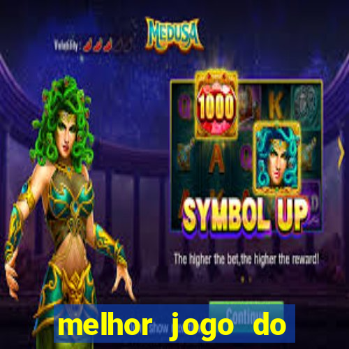 melhor jogo do estrela bet para ganhar dinheiro