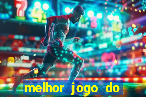 melhor jogo do estrela bet para ganhar dinheiro