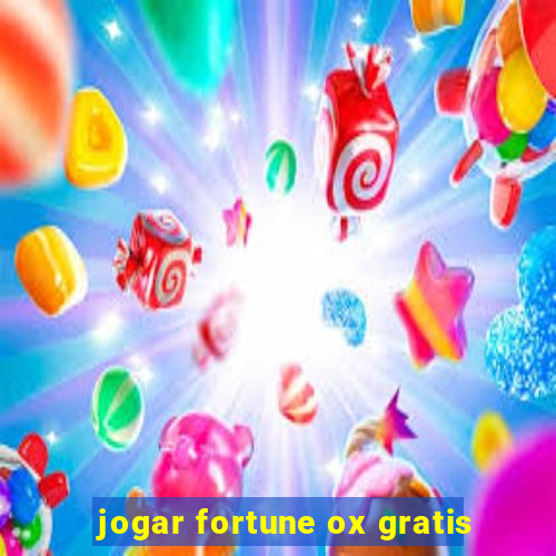 jogar fortune ox gratis