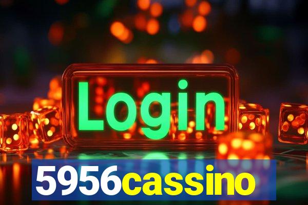 5956cassino