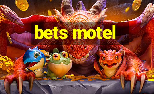 bets motel