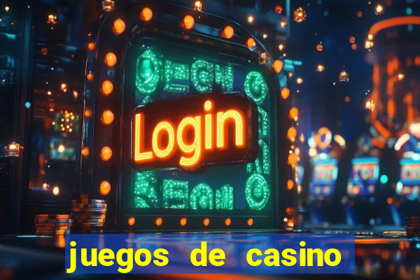 juegos de casino jugar gratis