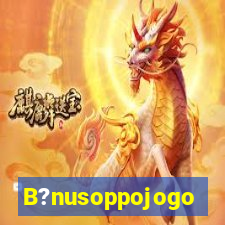 B?nusoppojogo