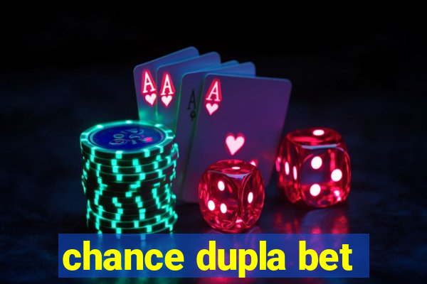 chance dupla bet