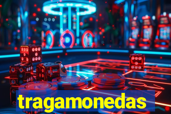 tragamonedas