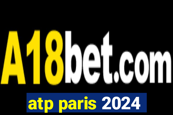 atp paris 2024