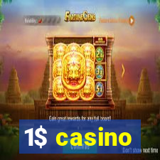 1$ casino