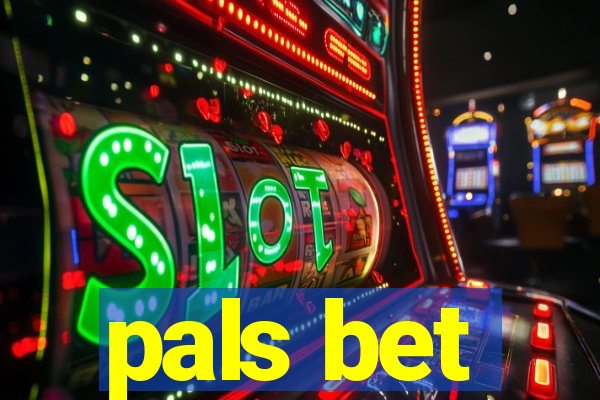 pals bet