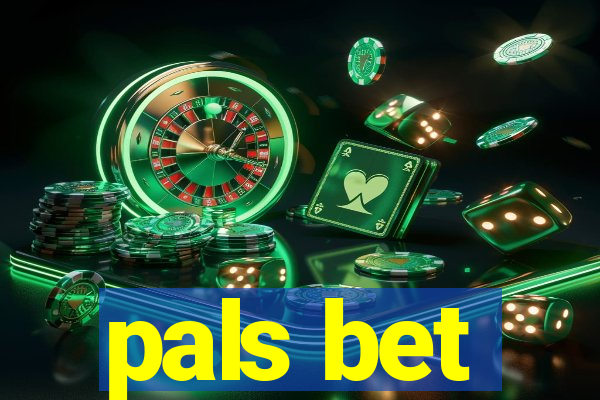 pals bet