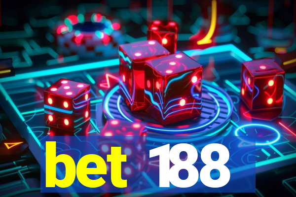 bet 188