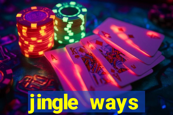 jingle ways megaways slot free