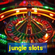 jungle slots