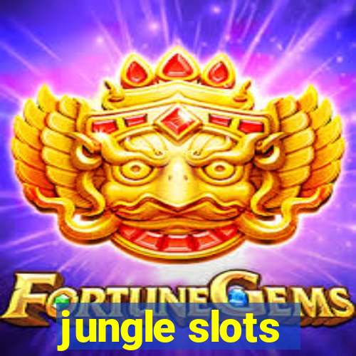 jungle slots