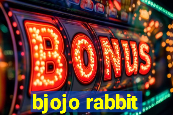 bjojo rabbit