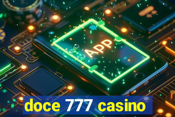 doce 777 casino