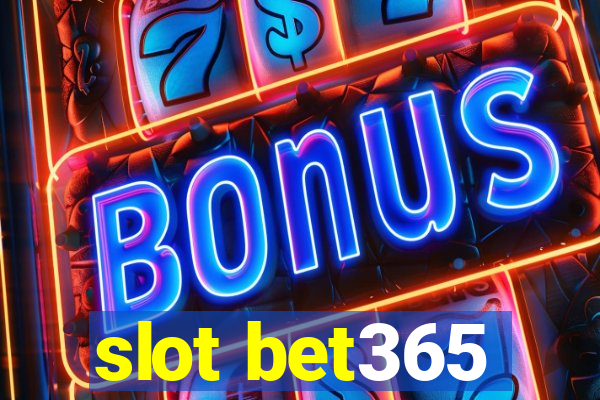 slot bet365