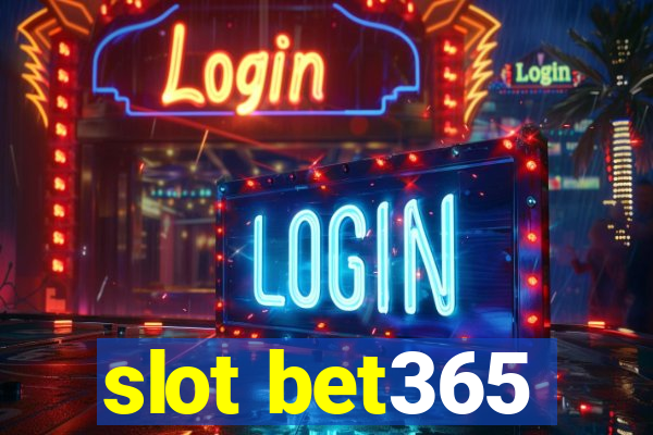 slot bet365