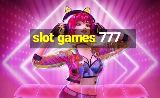 slot games 777