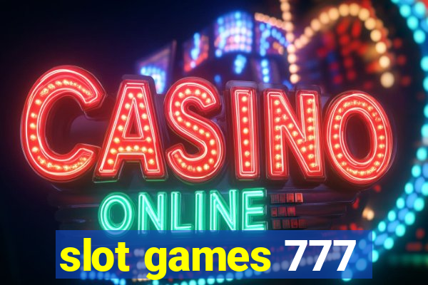 slot games 777