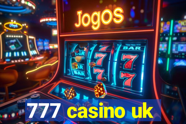 777 casino uk