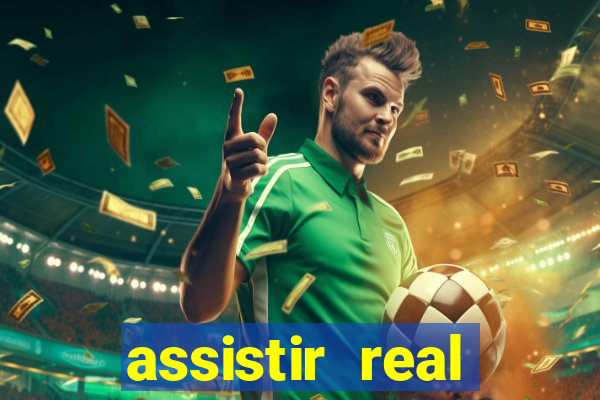 assistir real madrid multi canais