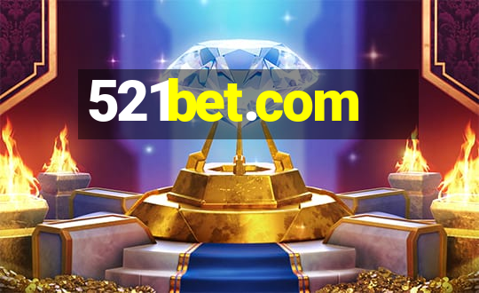 521bet.com