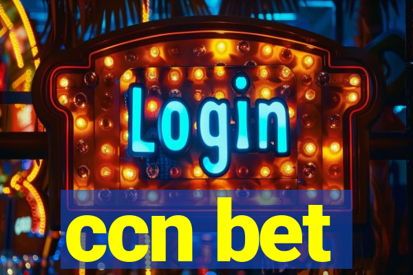 ccn bet