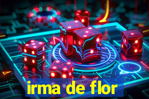 irma de flor