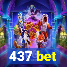 437 bet