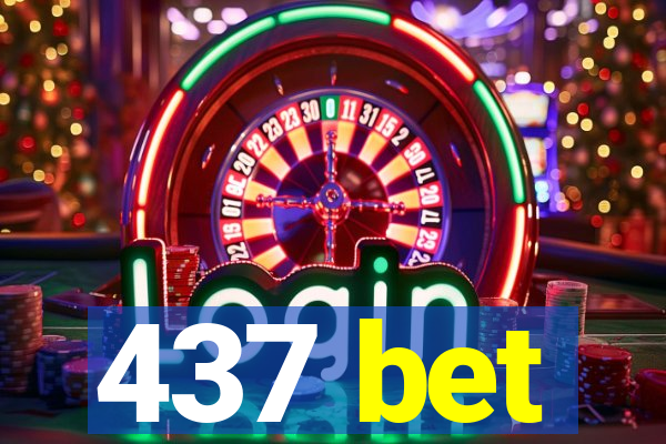 437 bet