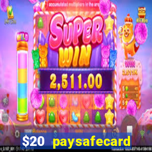 $20 paysafecard deposit bonus casino nz